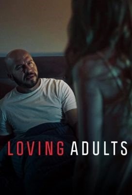 Любовь для взрослых (2022) Фильм скачать торрент