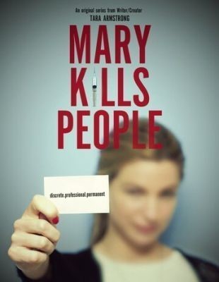 Мэри убивает людей (2017) 1 сезон Сериал скачать торрент